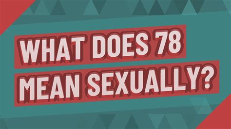 what does 78 mean.